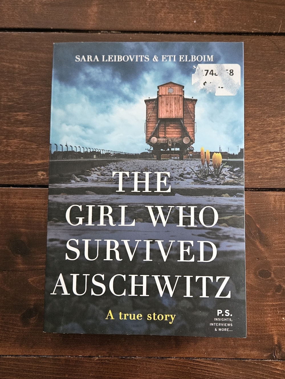 The Girl Who Survived Auschwitz by‎ Sara Leibovits & Eti Elboim Paperback
